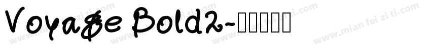 Voyage Bold2字体转换